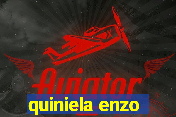 quiniela enzo